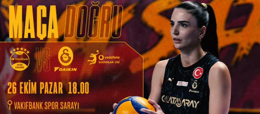 VakıfBank - Galatasaray Daikin Maçı Öncesi Analiz
